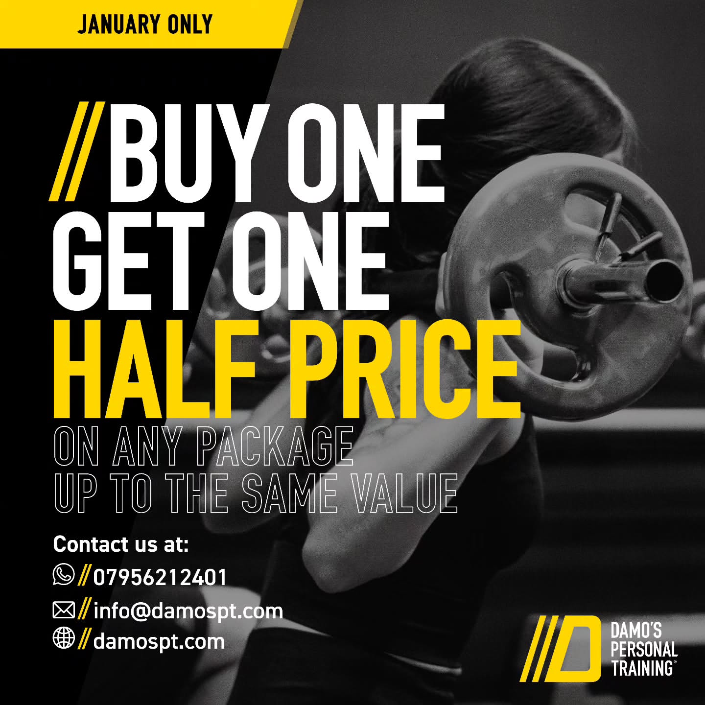 January Offer - Buy One Get One Half Price