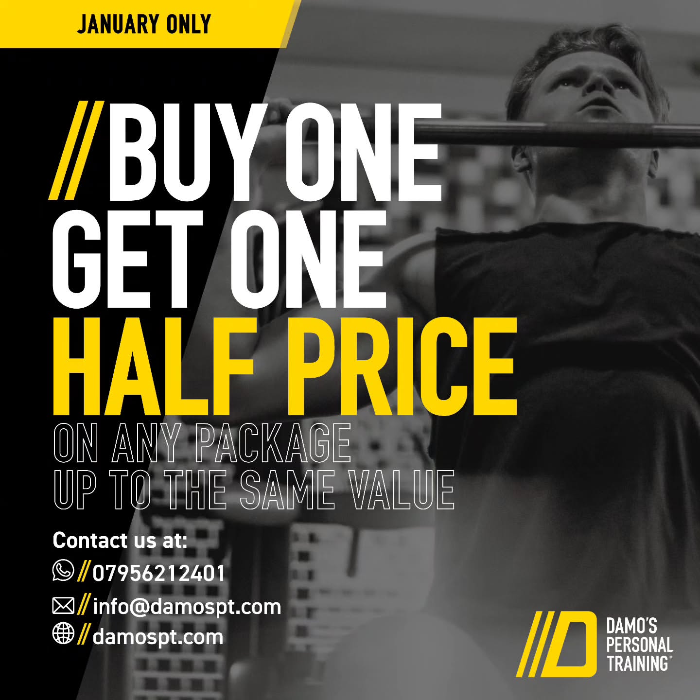 January Offer - Buy One Get One Half Price